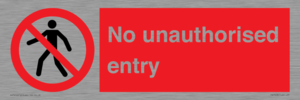 No unauthorised entry